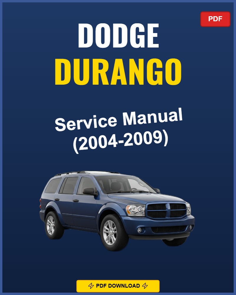 Dodge Durango 2004-2009 Repair Workshop Manual | 2004 2005 2006 2007 2008 20