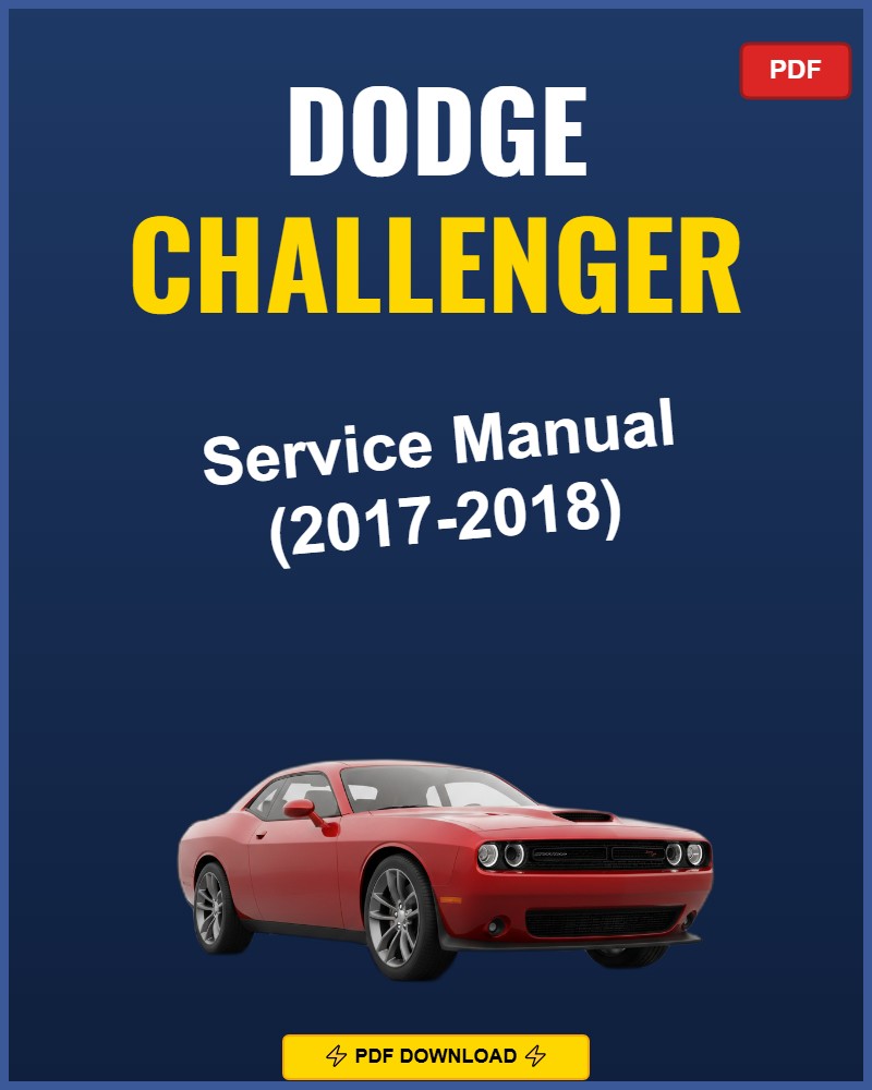 Dodge Challenger 2017-2018 Repair Workshop Manual | 2017 2018