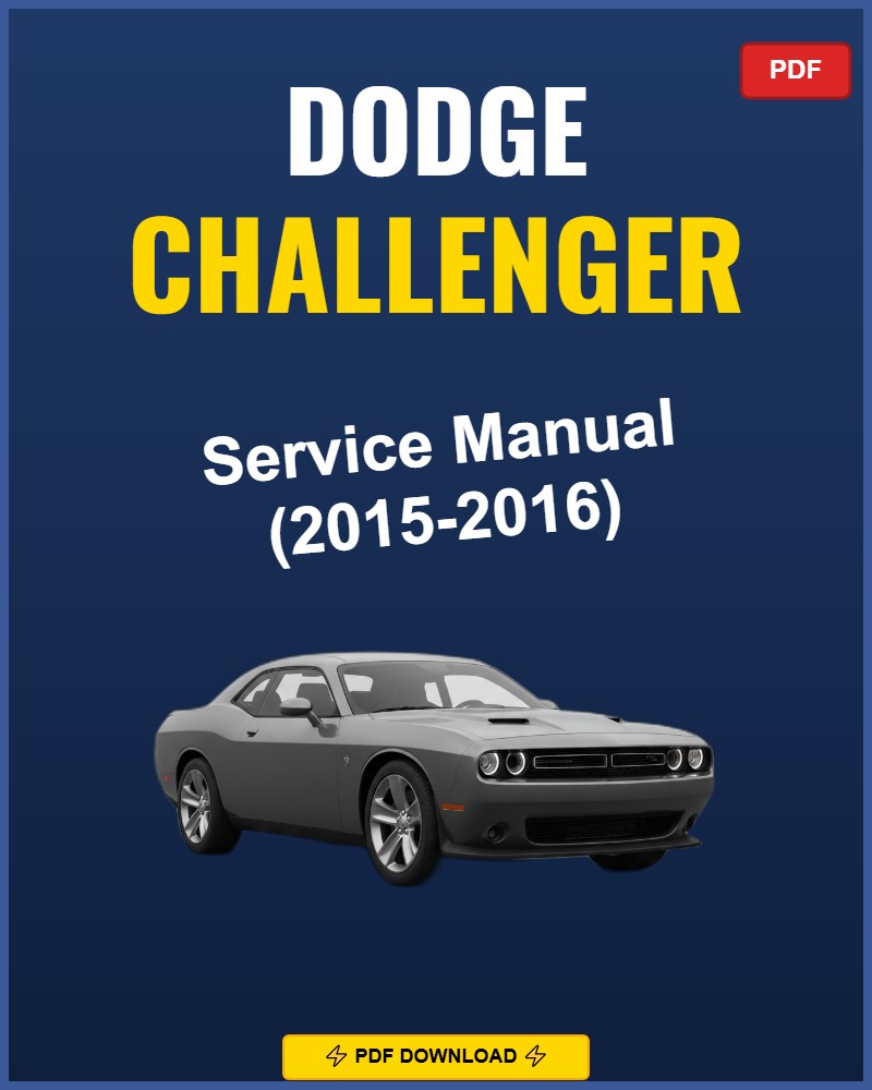 Dodge Challenger 2015-2016 Repair Workshop Manual | 2015 2016
