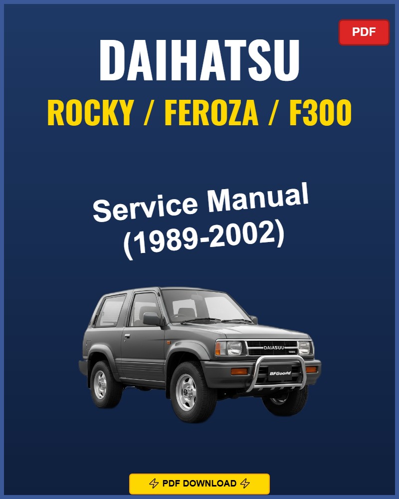 Daihatsu Rocky / Feroza / F300 1989-2002 Repair Workshop Manual | 1989