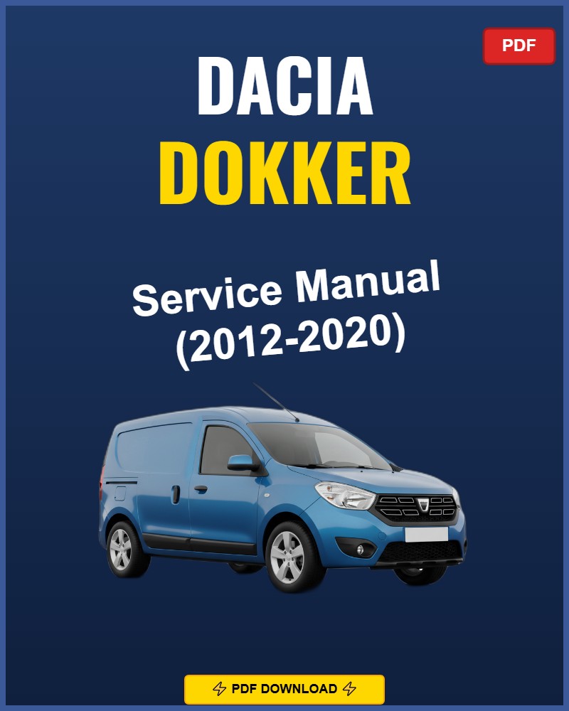 Dacia Dokker 2012-2020 Repair Workshop Manual | 2012 2013 2014 2015 2016