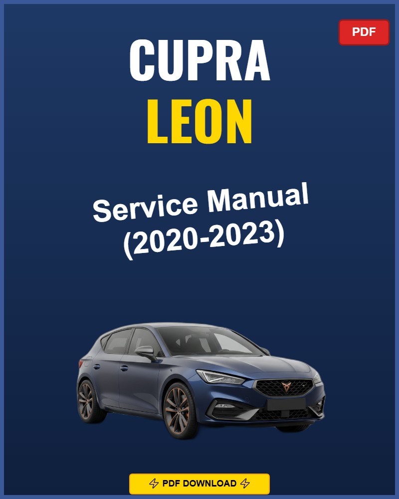 Cupra Leon 2020 Repair Workshop Manual | 2020