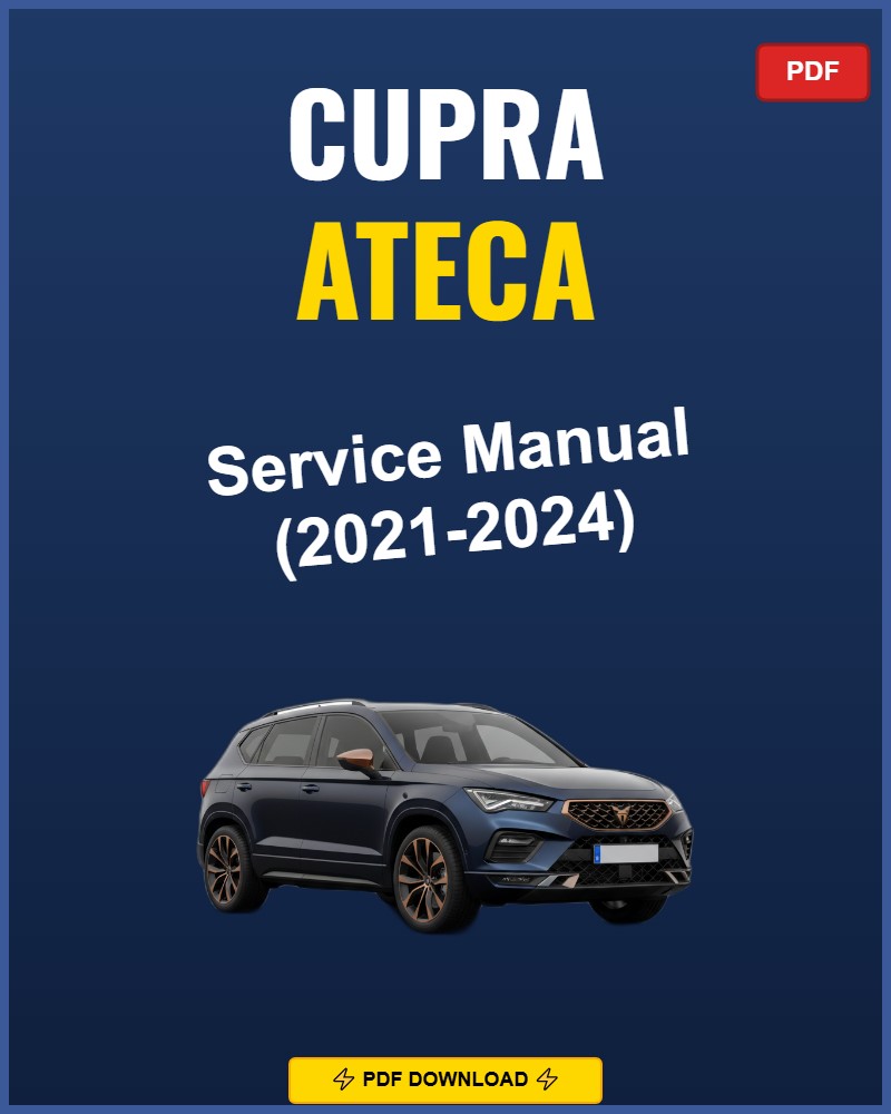 Cupra Ateca 2021 Repair Workshop Manual | 2021
