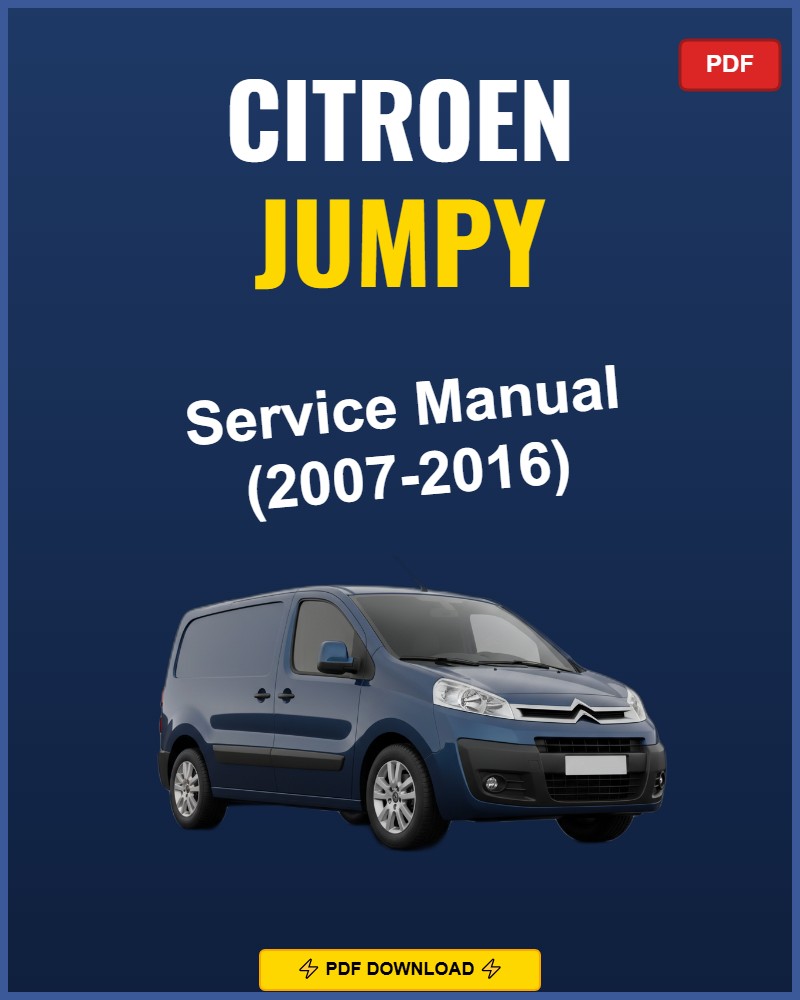 Citroen Jumpy 2007-2016 Repair Workshop Manual | 2007 2008 2009 2010