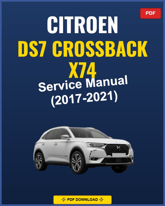 Citroen DS7 Crossback 2017-2021 Repair Workshop Manual | 2017 2018 2019