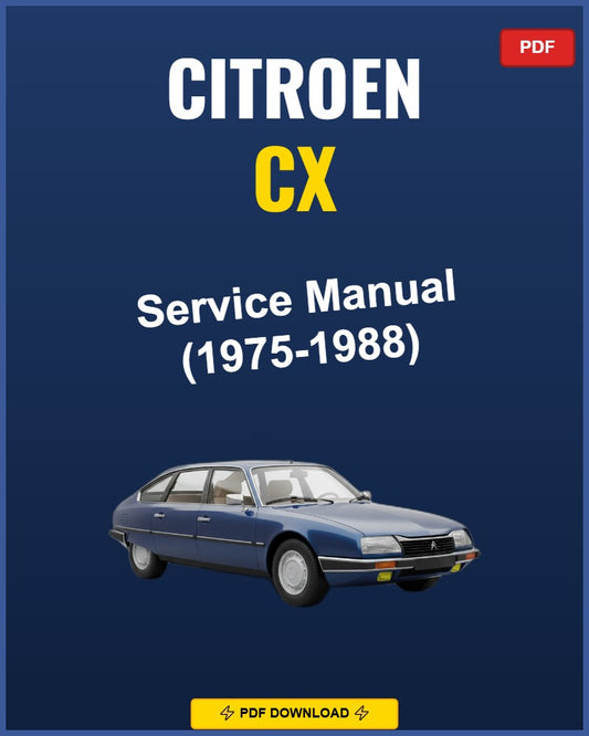 Citroen CX 1975-1988 Repair Workshop Manual | 1975 1976 1977 1978 1979 1980