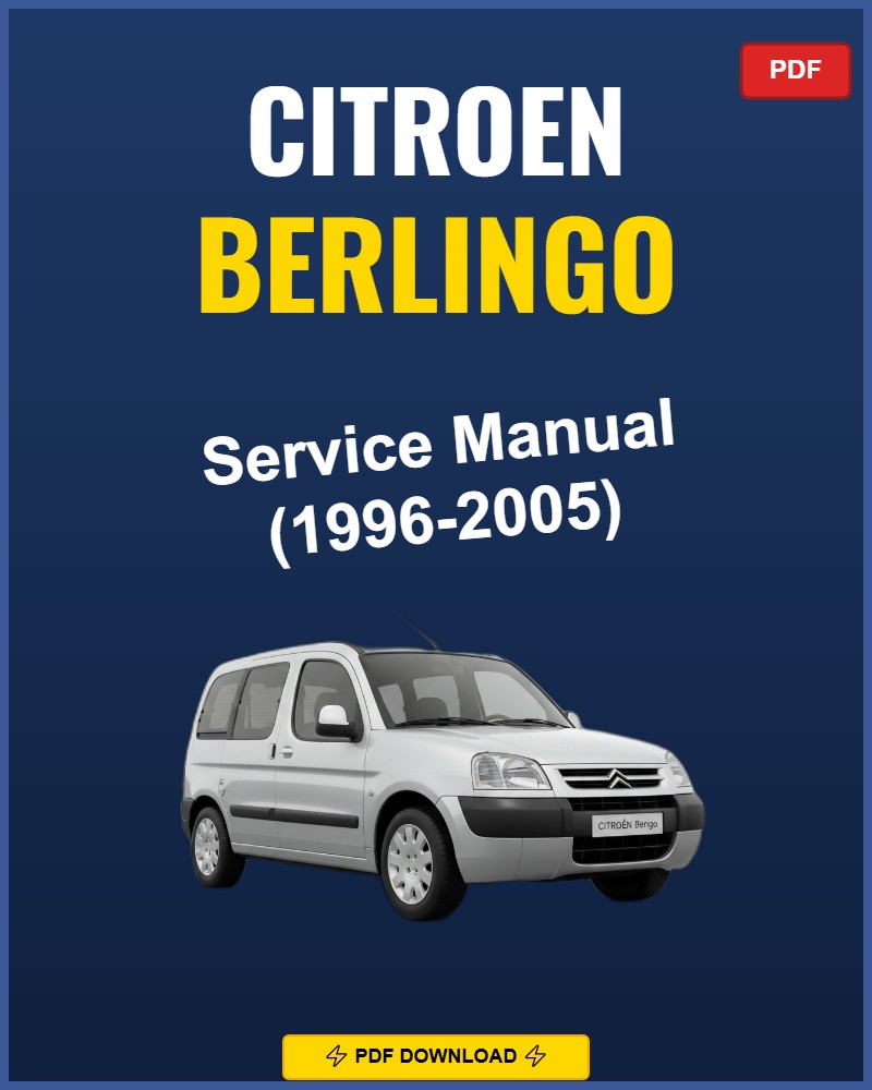 Citroen Berlingo 1996-2005 Repair Workshop Manual | 1996 1997 1998 1999