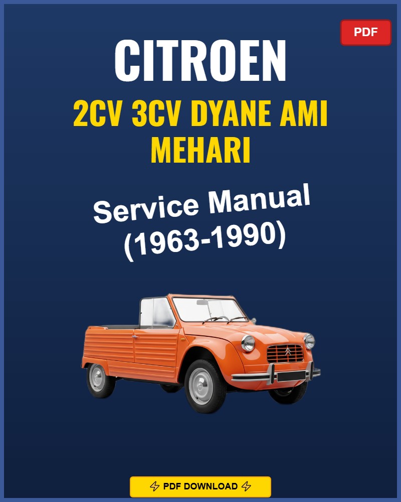 Citroen 2Cv Dyane Ami Mehari 1963-1990 Repair Workshop Manual | 1963 1964
