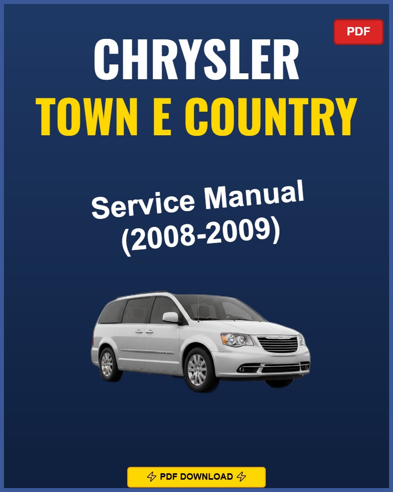 Chrysler Town E Country 2008-2009 Repair Workshop Manual | 2008 2009