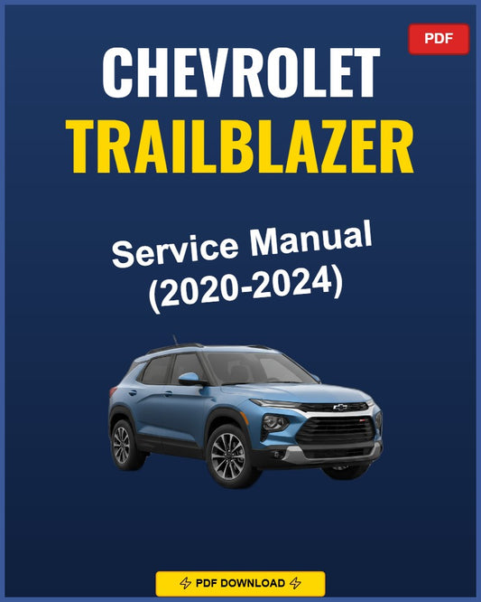 Chevrolet Trailblazer 2020-2024 Repair Workshop Manual | 2020 2021 2022 2023