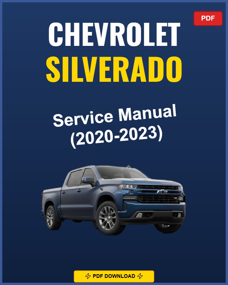 Chevrolet Silverado 2020-2023 Repair Workshop Manual | 2020 2021 2022 2023