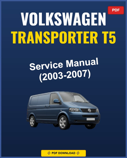 Volkswagen Transporter T5 2003-2007 Repair Workshop Manual | 2003 2004 2005