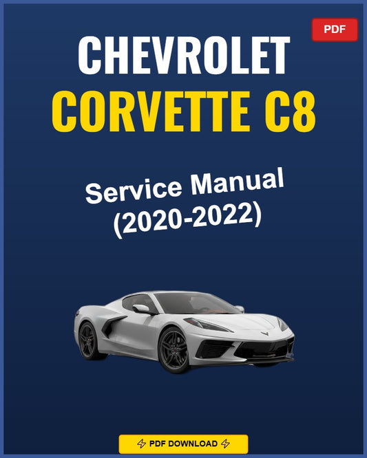 Chevrolet Corvette C8 2020-2022 Repair Workshop Manual | 2020 2021