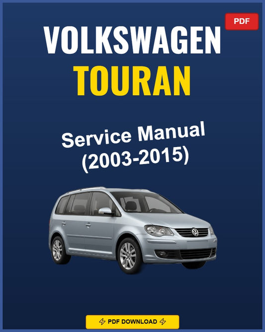 Volkswagen Touran 2003-2015 Repair Workshop Manual | 2003 2004 2005 2006