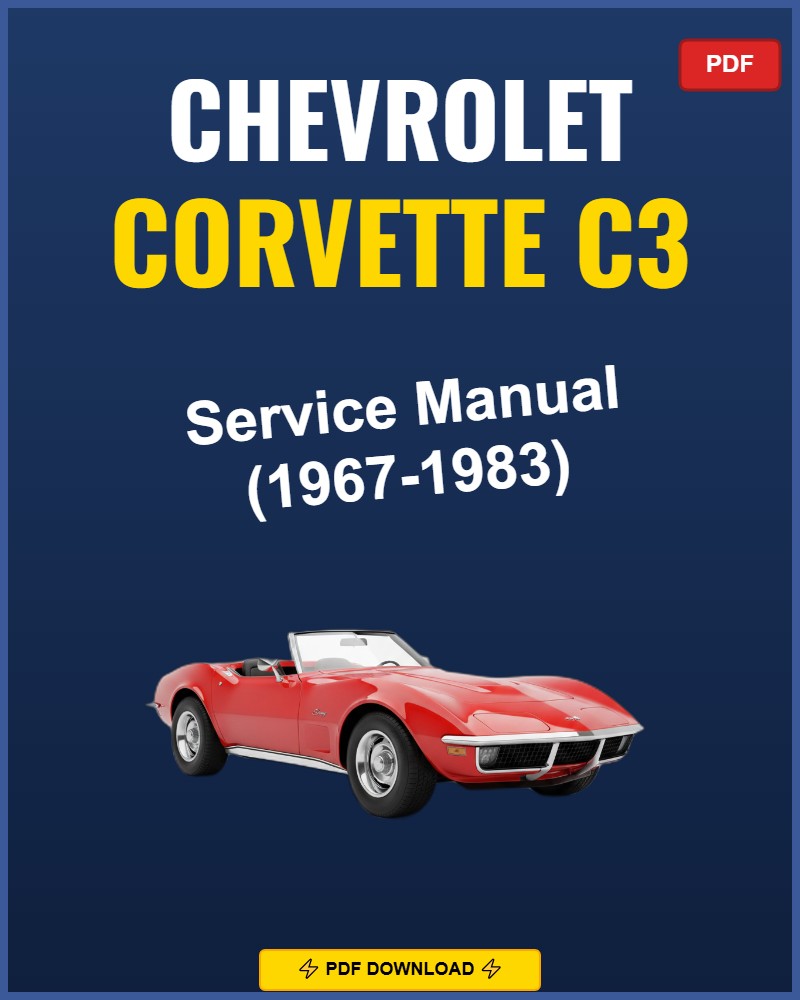 Chevrolet Corvette C3 1967-1983 Repair Workshop Manual | 1967 1968