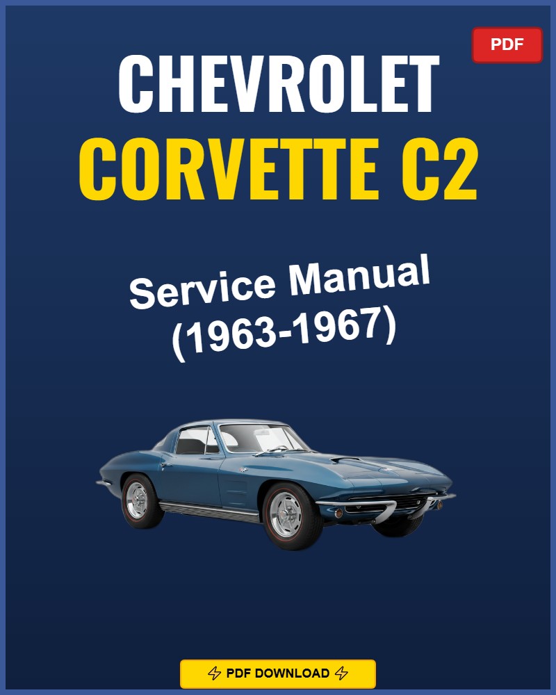 Chevrolet Corvette C2 1963-1967 Repair Workshop Manual | 1963 1964 1965