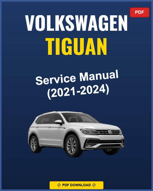 Volkswagen Tiguan 2021-2024 Repair Workshop Manual | 2021 2022 2023 2024
