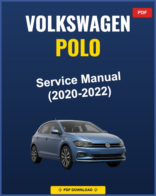 Volkswagen Polo 2020-2022 Repair Workshop Manual | 2020 2021 2022