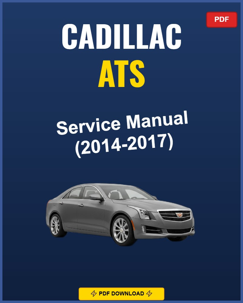 Cadillac ATS 2014-2014 Repair Workshop Manual | 2014