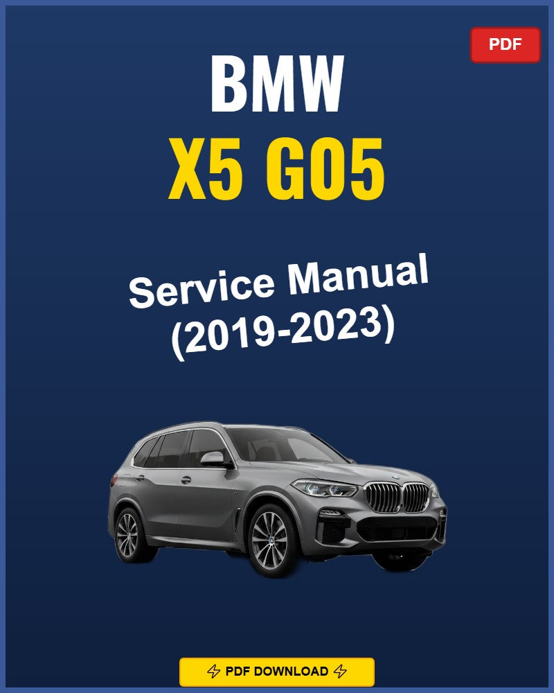 BMW X5 G05 2019-2023 Repair Workshop Manual | 2019 2020 2021 2022 2023