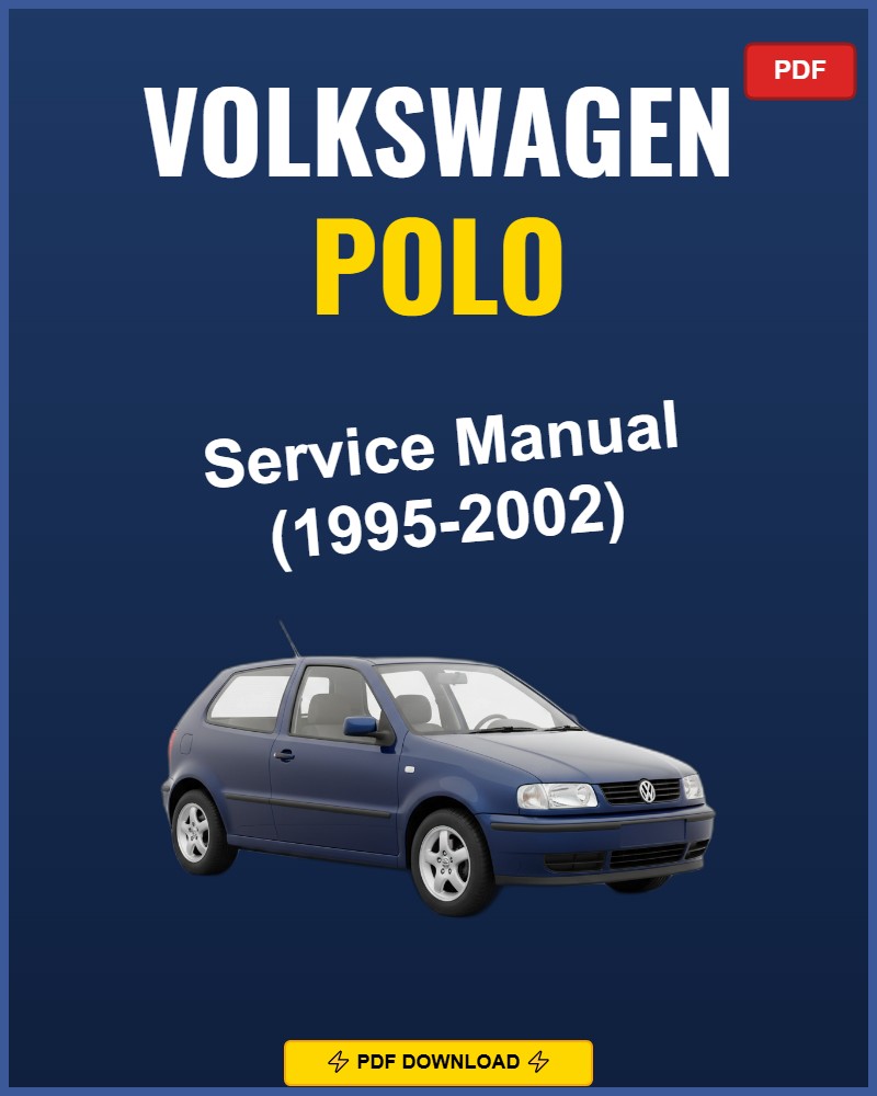 Volkswagen Polo 1995-2002 Repair Workshop Manual | 1995 1996 1997 1998 1999