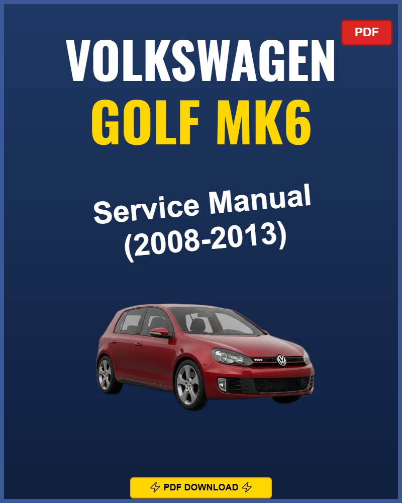 Volkswagen Golf Mk6 2008-2013 Repair Workshop Manual | 2008 2009 2010 2011