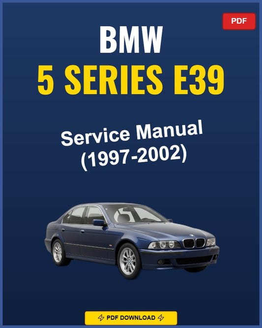 Bmw 5 Series E39 1997-2002 Repair Workshop Manual | 1997 1998 1999 2000