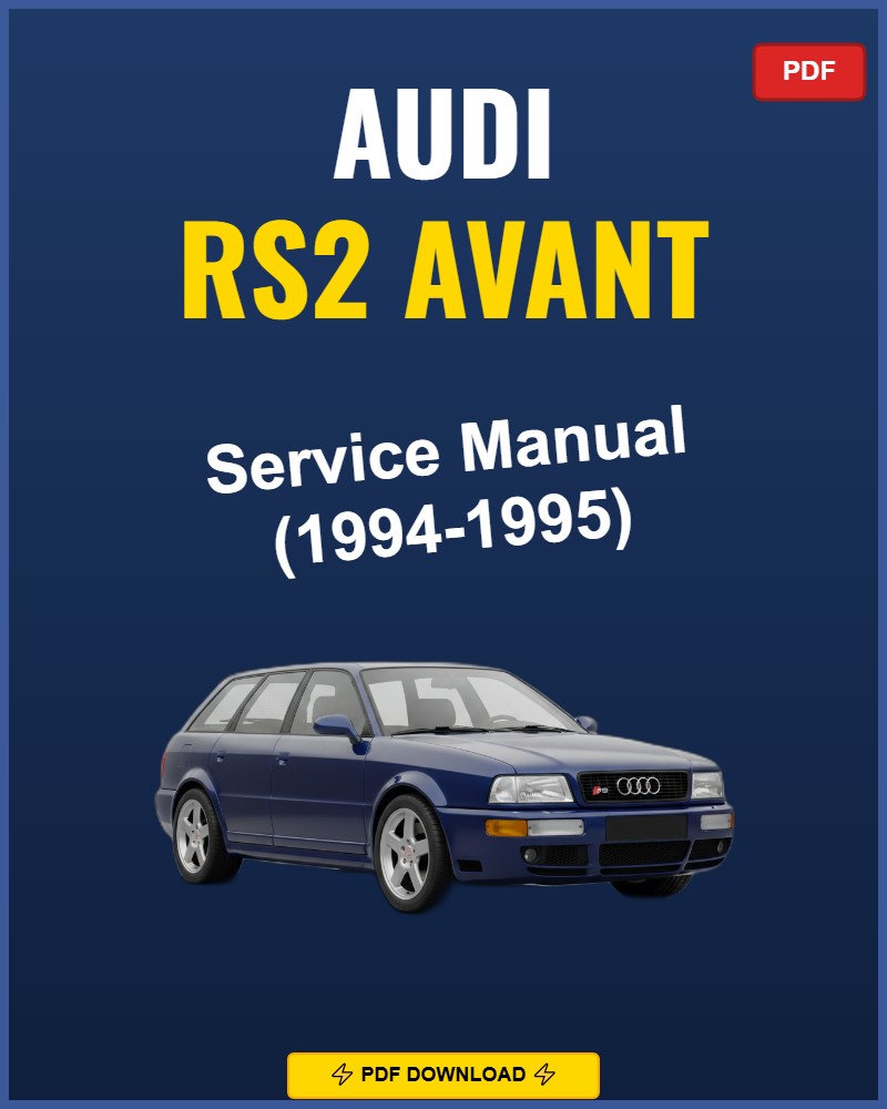Audi Rs2 Avant 1994-1995 Repair Workshop Manual | 1994 1995