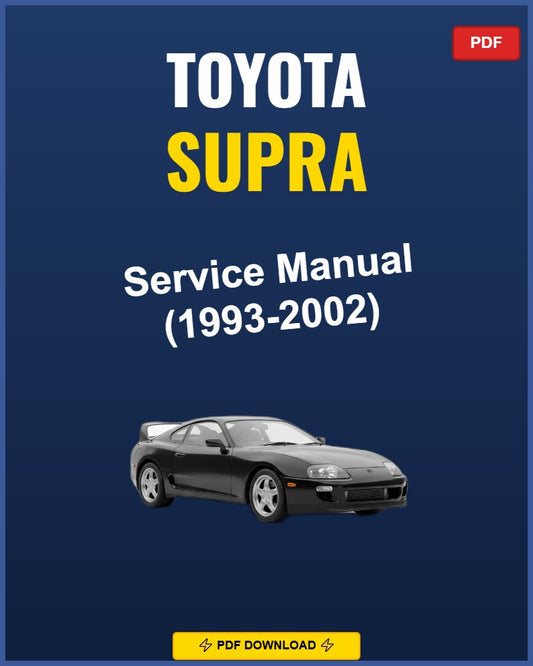 Toyota Supra 1993-2002 Repair Workshop Manual | 1993 1994 1995 1996 1997