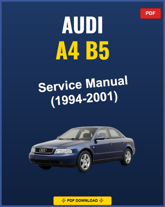Audi A4 B5 1994-2001 Repair Workshop Manual | 1994 1995 1996 1997 1998 1999