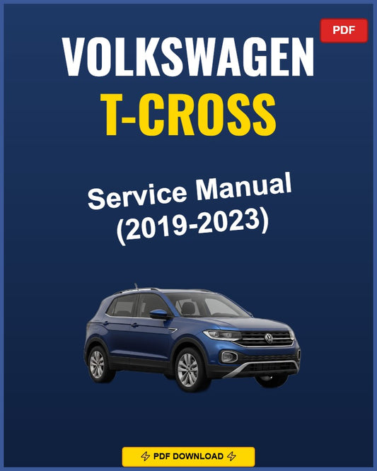 Volkswagen T-Cross 2019-2023 Repair Workshop Manual | 2019 2020 2021 2022 20