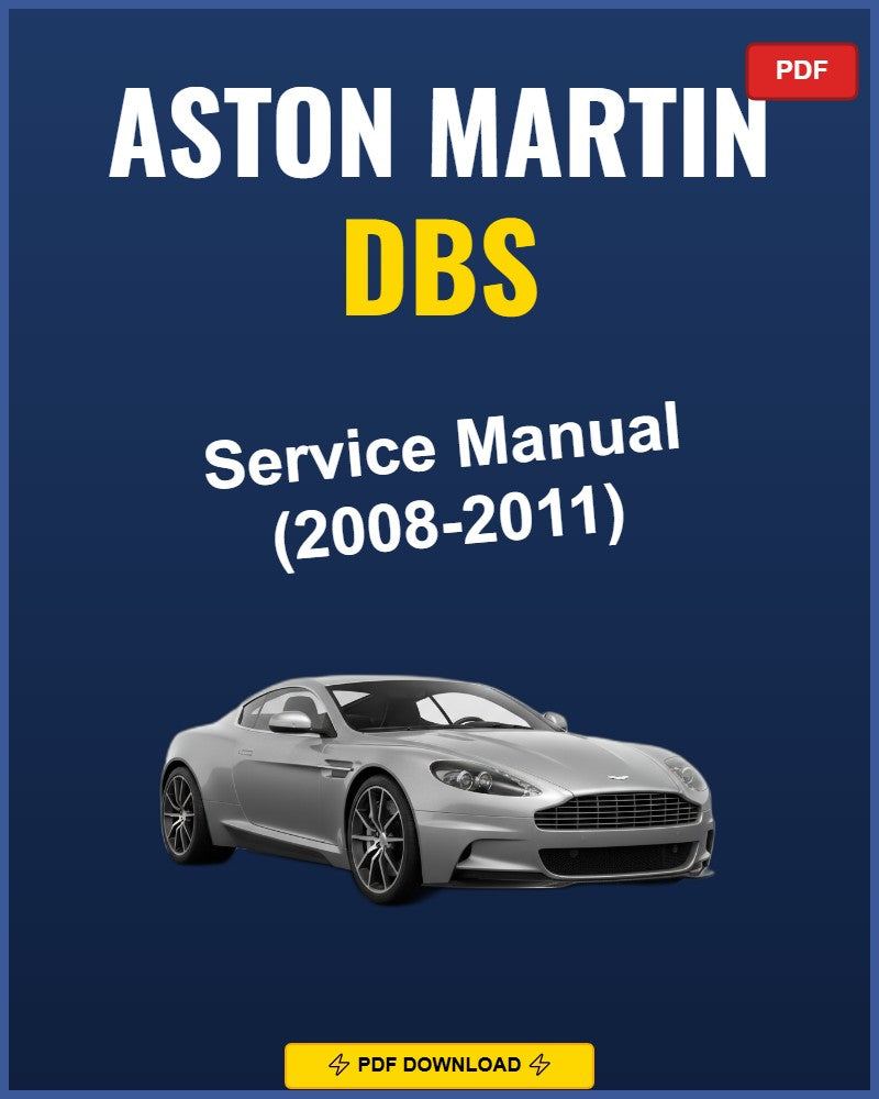 Aston Martin Dbs 2008-2011 Repair Workshop Manual | 2008 2009 2010 2011