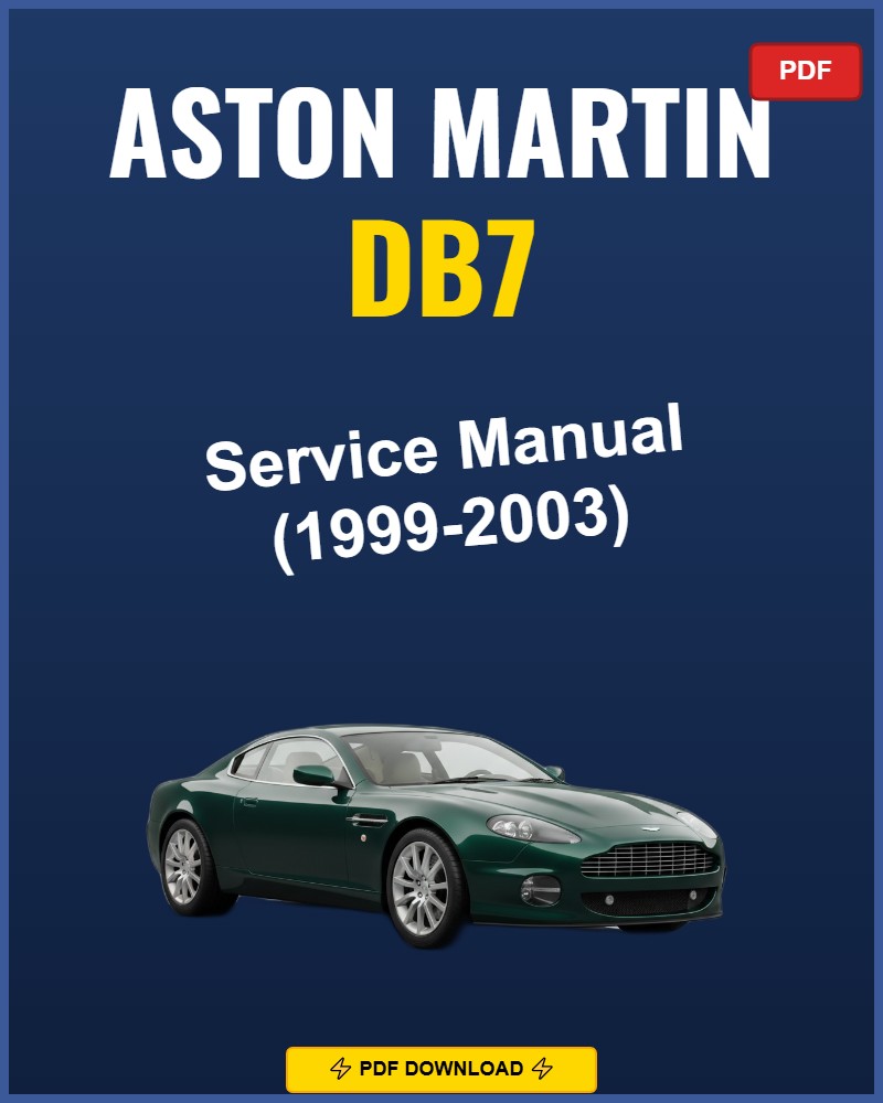 Aston Martin Db7 1999-2003 Repair Workshop Manual | 1999 2000 2001 2002 2003