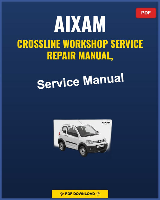 Aixam Crossline Repair Workshop Manual