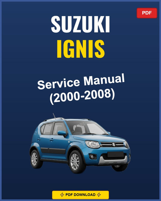 Suzuki Ignis 2000-2008 Repair Workshop Manual | 2000 2001 2002 2003 2004