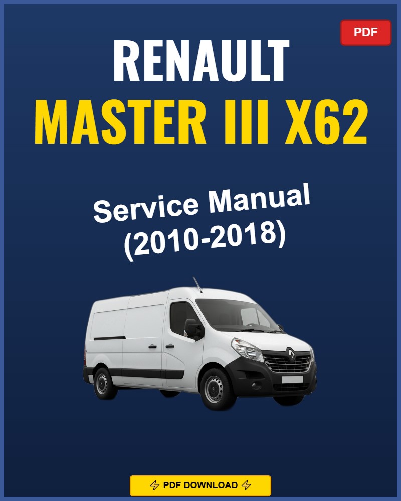 Renault Master Iii X62 2010-2018 Repair Workshop Manual | 2010 2011 2012