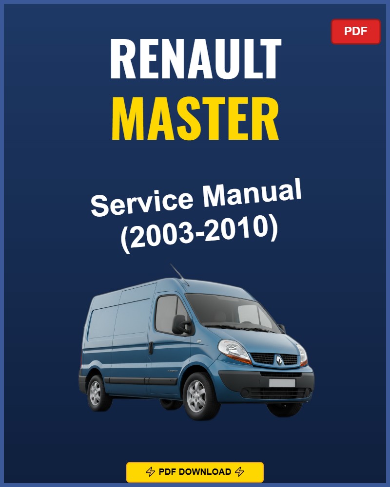Renault Master 2003-2010 Repair Workshop Manual | 2003 2004 2005 2006 2007 2