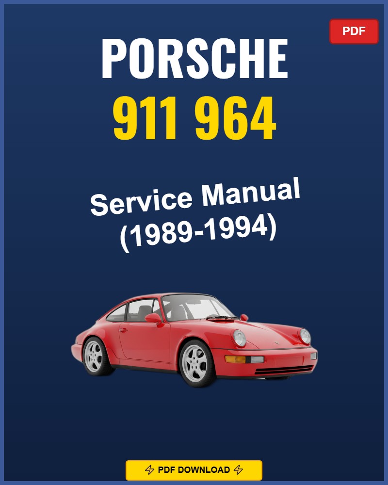 Porsche 911 964 1989-1994 Repair Workshop Manual | 1989 1990 1991 1992 1993