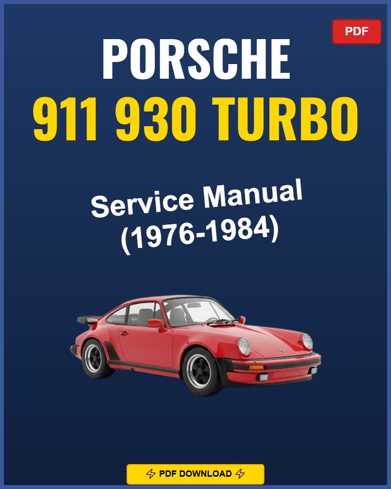 Porsche 911 930 Turbo 1976-1984 Repair Workshop Manual | 1976 1977 1978 1979