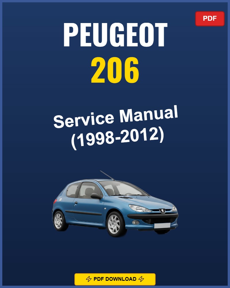 Peugeot 206 1998-2012 Repair Workshop Manual | 1998 1999 2000 2001 2002 2003