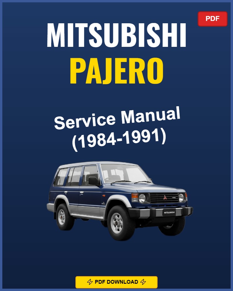 Mitsubishi Pajero 1984-1991 Repair Workshop Manual | 1984 1985 1986 1987