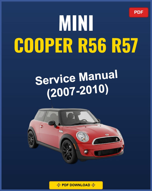 Mini Cooper R56 R57 2007-2010 Repair Workshop Manual | 2007 2008 2009 2010