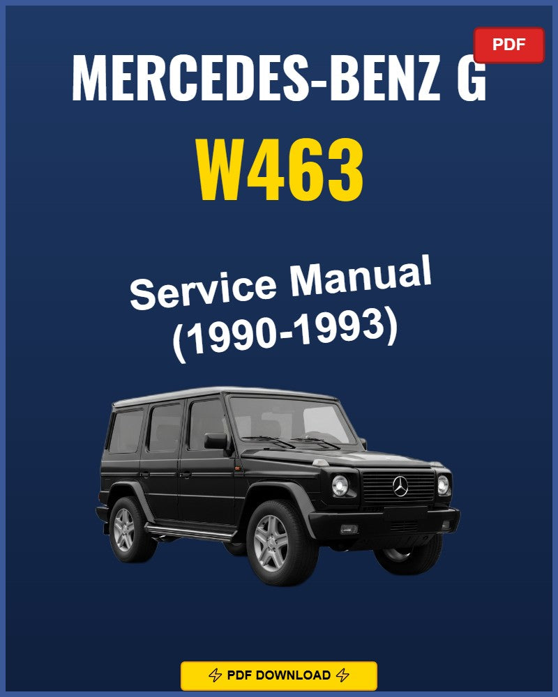 Mercedes-Benz G W463 1990 Repair Workshop Manual | 1990