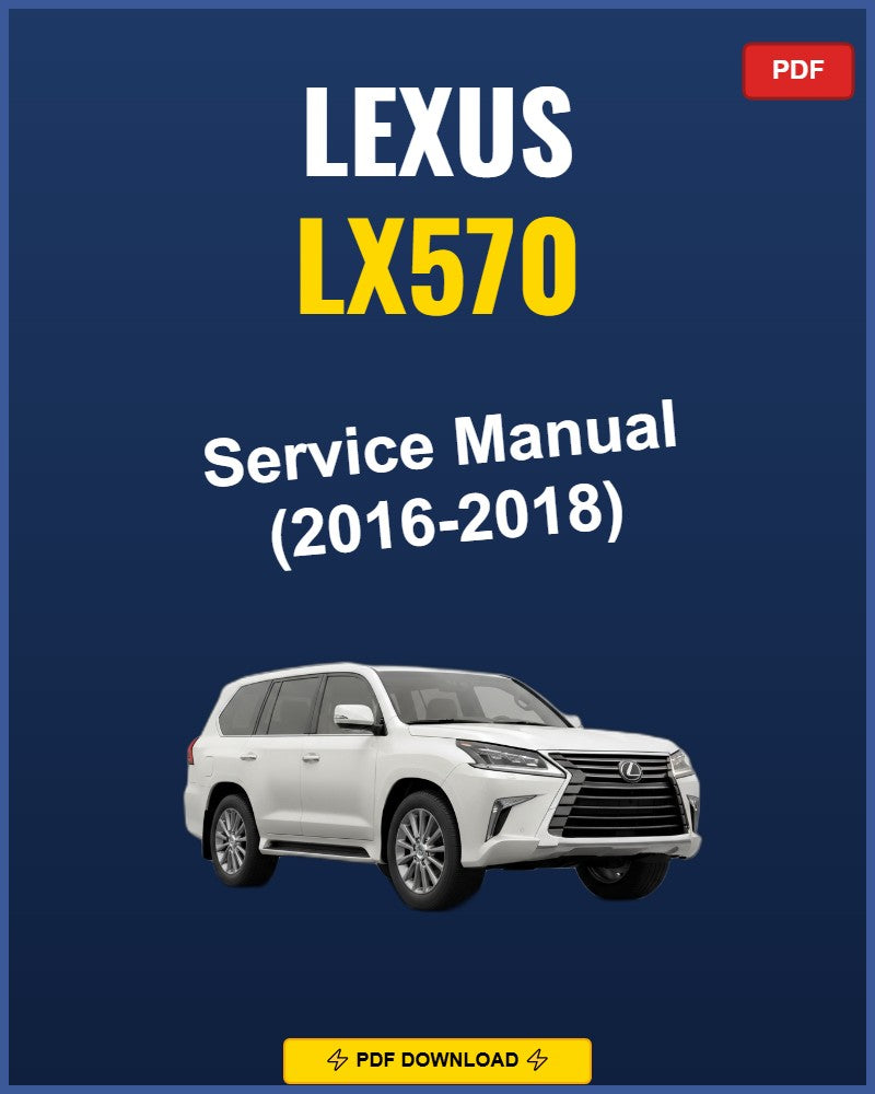 Lexus Lx570 2016-2018 Repair Workshop Manual | 2016 2017 2018