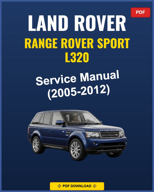 Land Rover RRS L320 2005-2012 Repair Workshop Manual | 2005 2006 2007