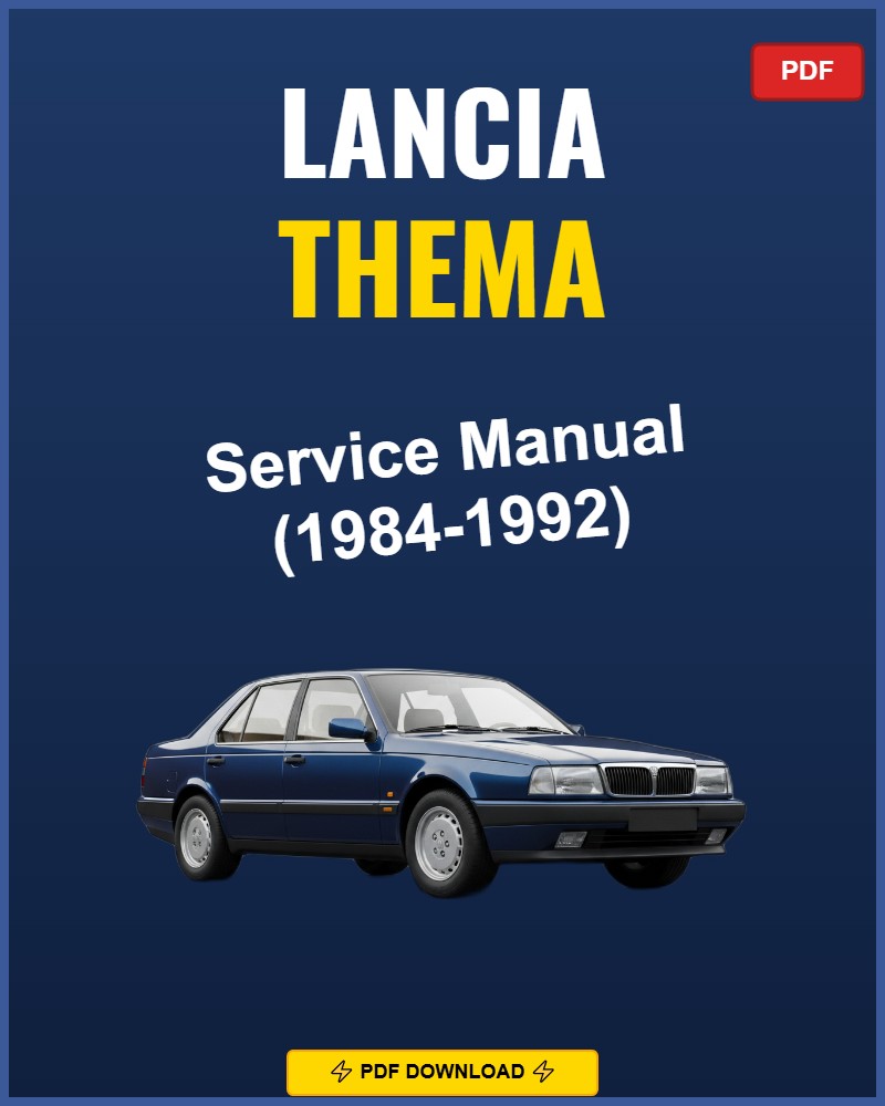 Lancia Thema 1984-1992 Repair Workshop Manual | 1984 1985 1986 1987 1988 198