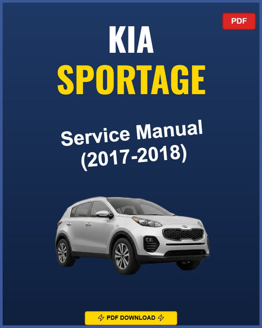 Kia Sportage 2017-2018 Repair Workshop Manual | 2017 2018