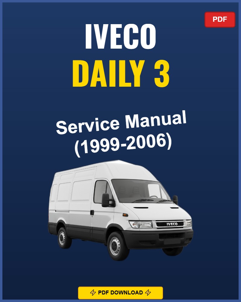 Iveco Daily 3 1999-2006 Repair Workshop Manual | 1999 2000 2001 2002