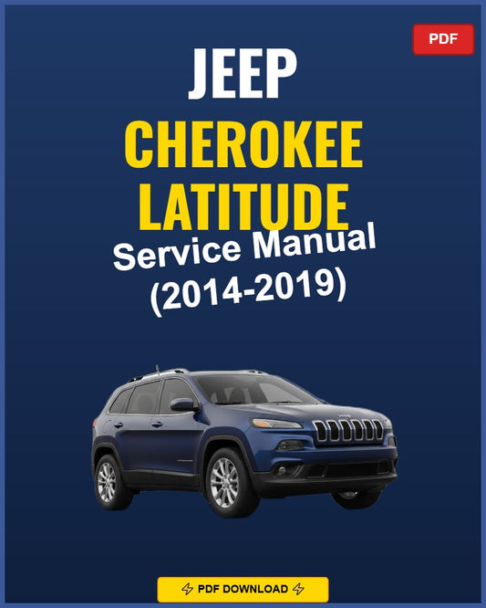 Jeep Cherokee Latitude 2014-2019 Repair Workshop Manual | 2014 2015 2016 201