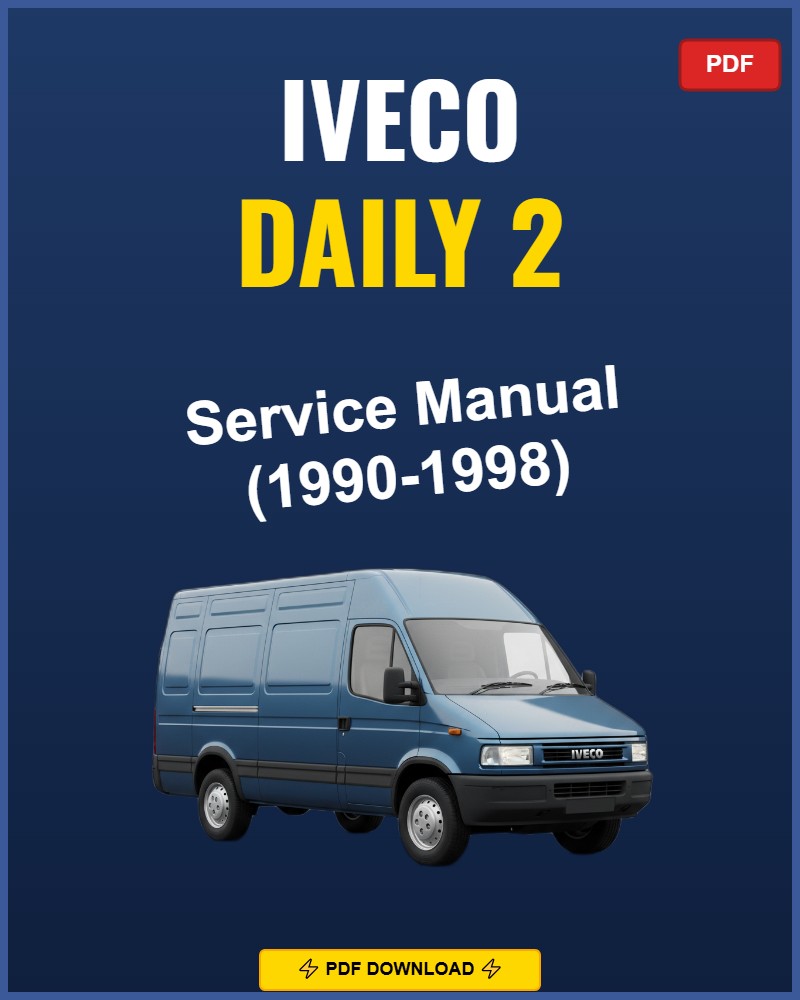 Iveco Daily 2 1990-1998 Repair Workshop Manual | 1990 1991 1992 1993 1994
